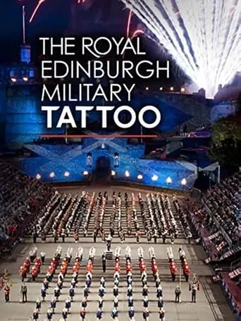 The Royal Edinburgh Military Tattoo TV series poster - Rated 5.5/10