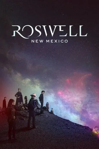 Roswell, New Mexico TV series poster - Rated 7.852/10