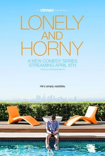 Lonely and Horny TV series poster - Rated 5/10
