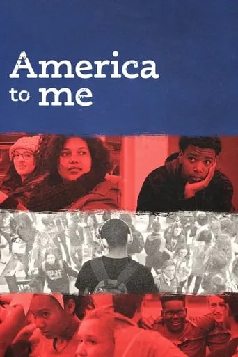 America to Me TV series poster - Rated 8.4/10