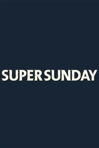 Ford Super Sunday TV series poster - Entertainment content