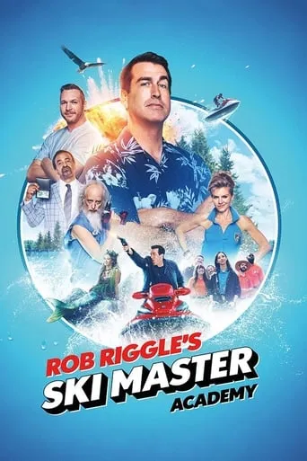Rob Riggle's Ski Master Academy TV series poster - Rated 8/10