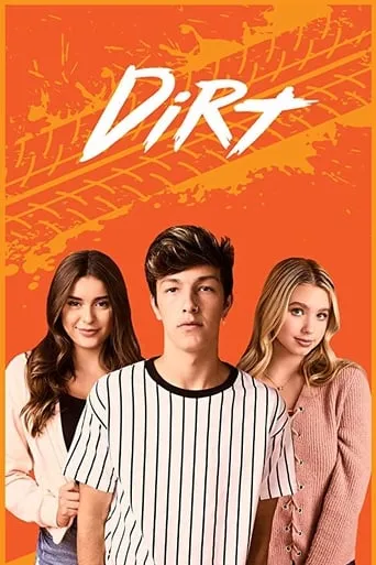 Dirt TV series poster - Rated 8.3/10