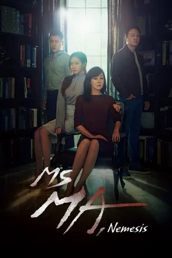 Ms Ma, Nemesis TV series poster - Rated 6.7/10