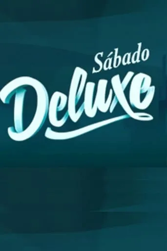 Sábado Deluxe TV series poster - Rated 3.5/10