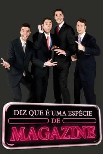 Gato Fedorento  - Diz que é uma Espécie de Magazine TV series poster - Rated 5.8/10