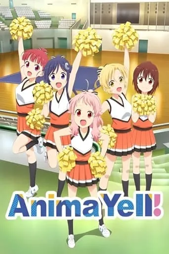 Anima Yell! TV series poster - Rated 7.7/10