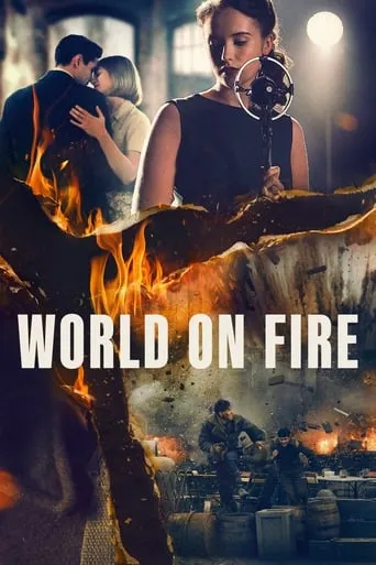World on Fire TV series poster - Rated 7.6/10