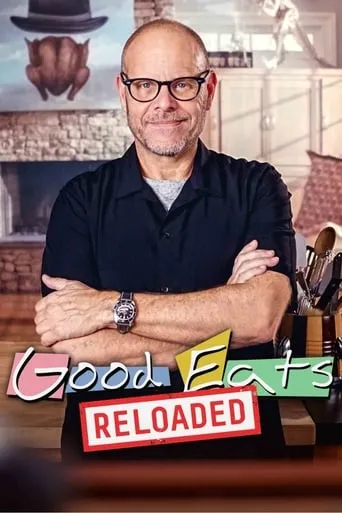 Good Eats: Reloaded TV series poster - Rated 9.5/10
