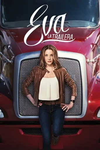 Eva La Trailera TV series poster - Rated 4.5/10