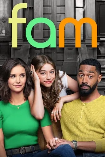 Fam TV series poster - Rated 6.6/10