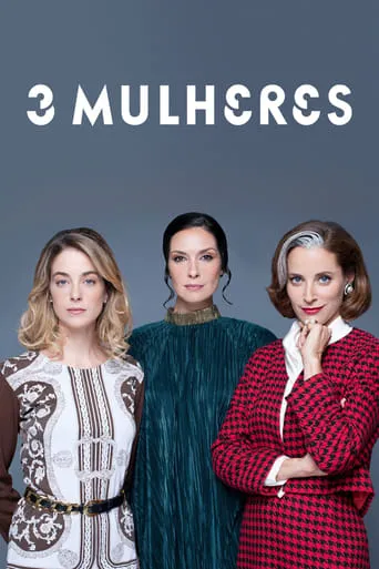 3 Mulheres TV series poster - Rated 7.8/10