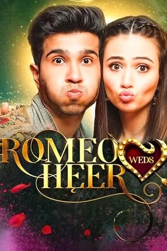 Romeo Weds Heer TV series poster - Rated 8/10