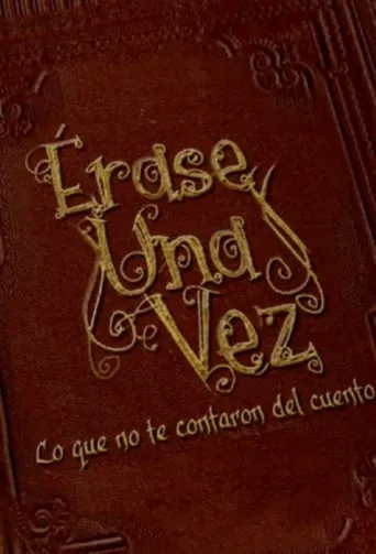 Érase Una Vez TV series poster - Rated 7.95/10