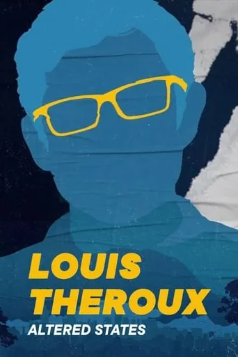 Louis Theroux: Altered States TV series poster - Rated 7.4/10