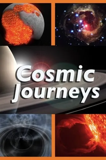 Cosmic Journeys TV series poster - Rated 7.7/10