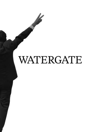 Watergate TV series poster - Rated 10/10