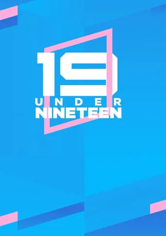 Under Nineteen TV series poster - Rated 7/10