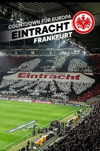 Countdown für Europa - Eintracht Frankfurt TV series poster - Rated 10/10