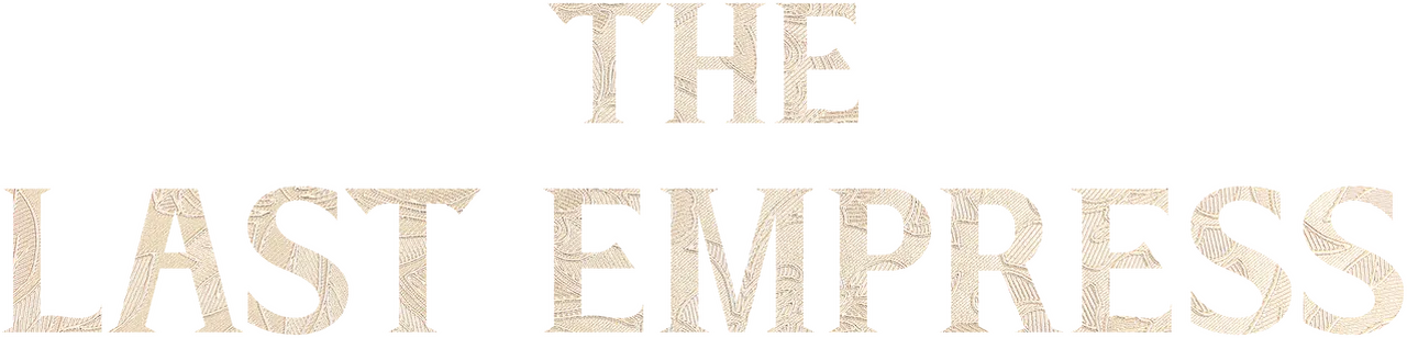 The Last Empress