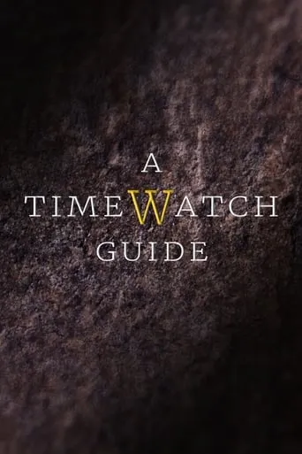 A Timewatch Guide TV series poster - Rated 6/10