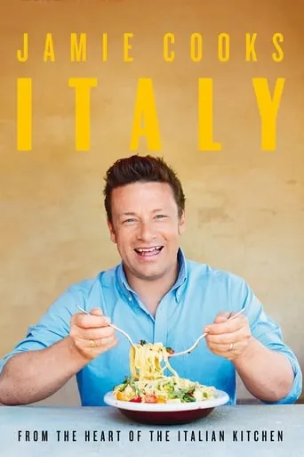 Jamie Cooks Italy TV series poster - Rated 10/10