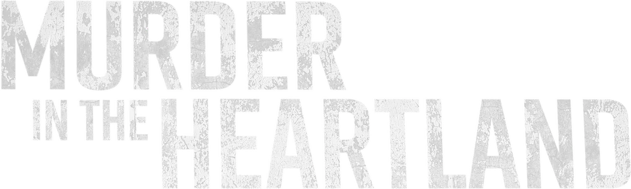 Murder in the Heartland