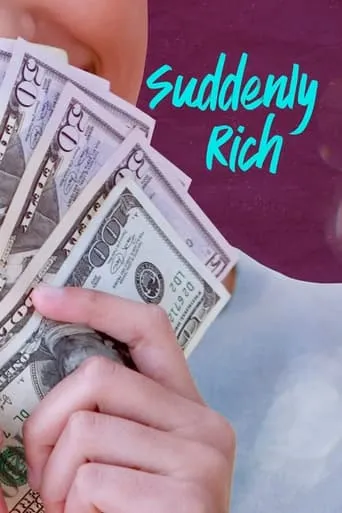 Suddenly Rich TV series poster - Rated 6/10