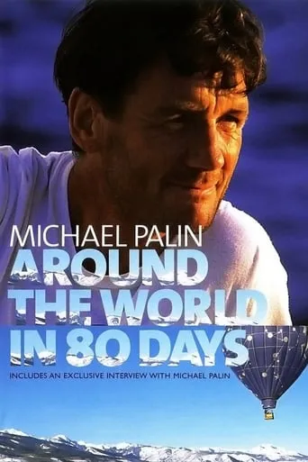 Michael Palin: Around the World in 80 Days TV series poster - Rated 7.3/10