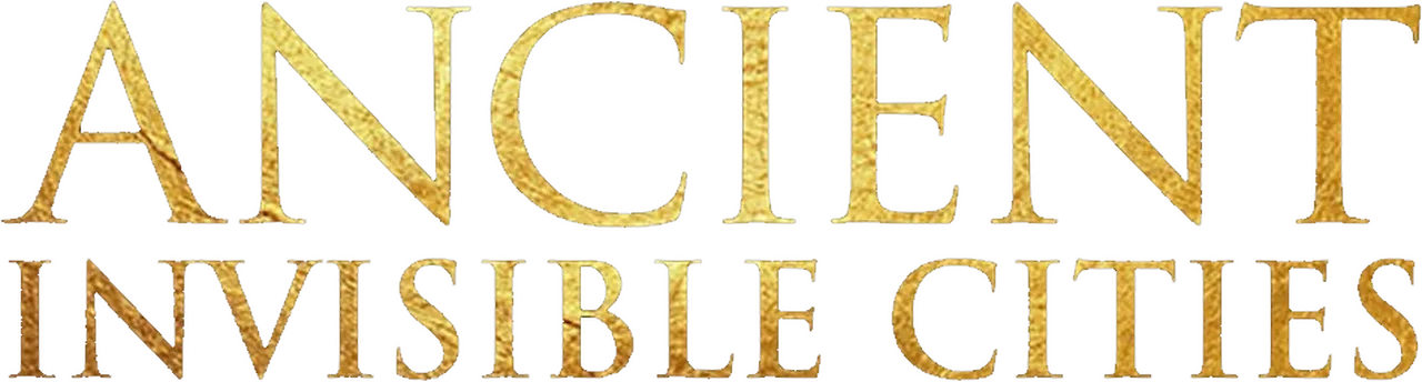 Ancient Invisible Cities