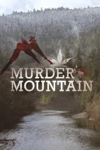 Murder Mountain TV series poster - Rated 6.7/10