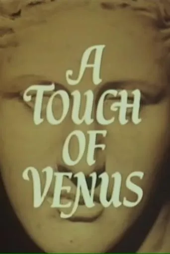 A Touch of Venus TV series poster - Rated 7/10