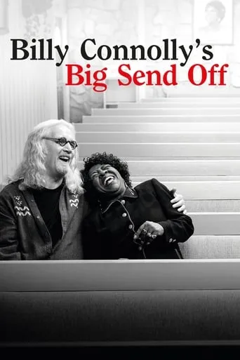 Billy Connolly's Big Send Off TV series poster - Rated 7.2/10