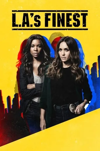 L.A.'s Finest TV series poster - Rated 7/10