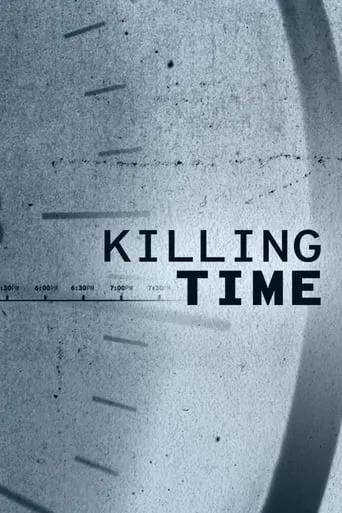 Killing Time TV series poster - Rated 7/10