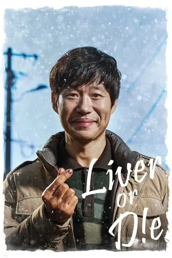 Liver or Die TV series poster - Rated 7.7/10