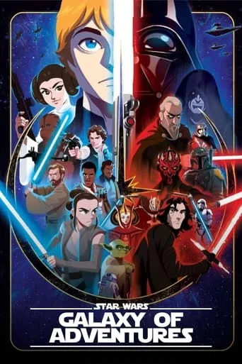 Star Wars Galaxy of Adventures TV series poster - Rated 5.7/10