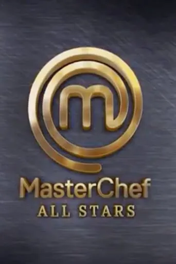 MasterChef All Stars Italia TV series poster - Rated 7.5/10