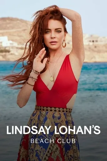 Lindsay Lohan's Beach Club TV series poster - Rated 8.5/10