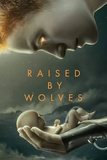 Raised by Wolves TV series poster - Rated 7.542/10