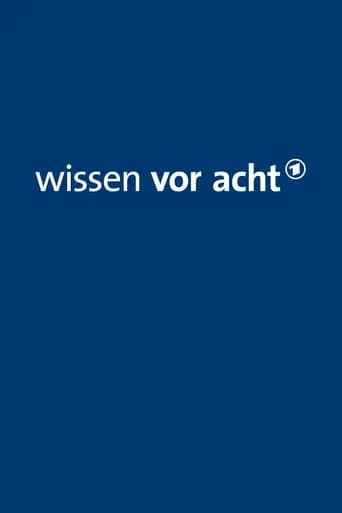 Wissen vor acht TV series poster - Rated 8/10
