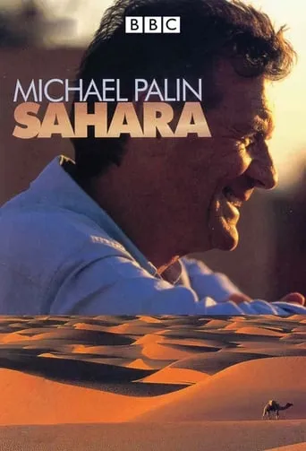 Sahara with Michael Palin TV series poster - Rated 7.3/10