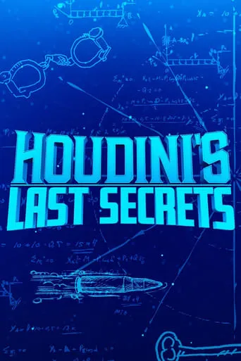 Houdini's Last Secrets TV series poster - Rated 6.5/10