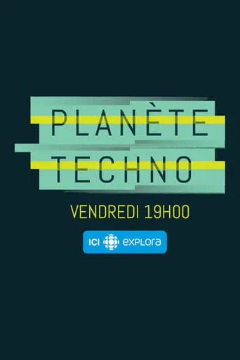 Planète techno TV series poster - Rated 6/10