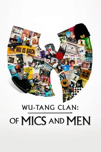 Wu-Tang Clan: Of Mics and Men TV series poster - Rated 7.5/10