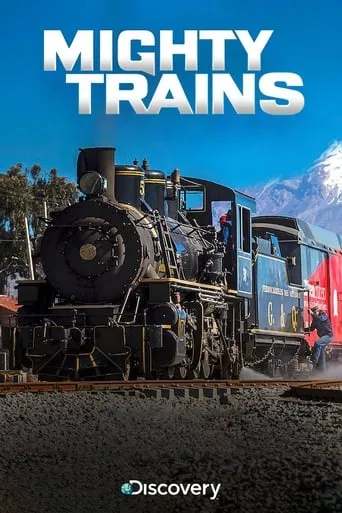 Mighty Trains TV series poster - Rated 5.8/10