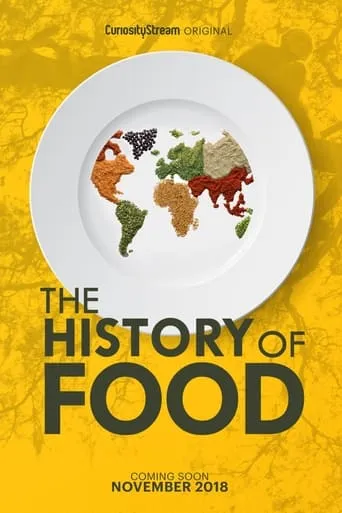 The History of Food TV series poster - Rated 10/10