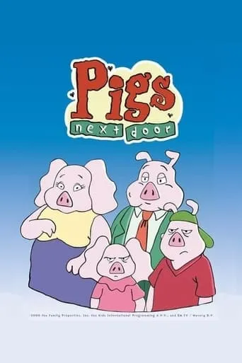 Pigs Next Door TV series poster - Rated 8/10