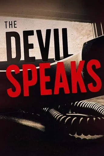 The Devil Speaks TV series poster - Rated 8/10