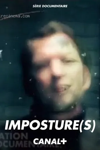 Imposture(s) TV series poster - Rated 8/10